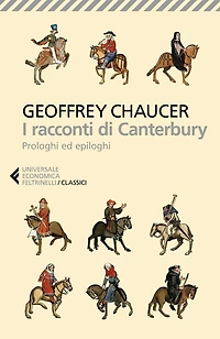 I racconti di Canterbury: Prologhi ed epiloghi