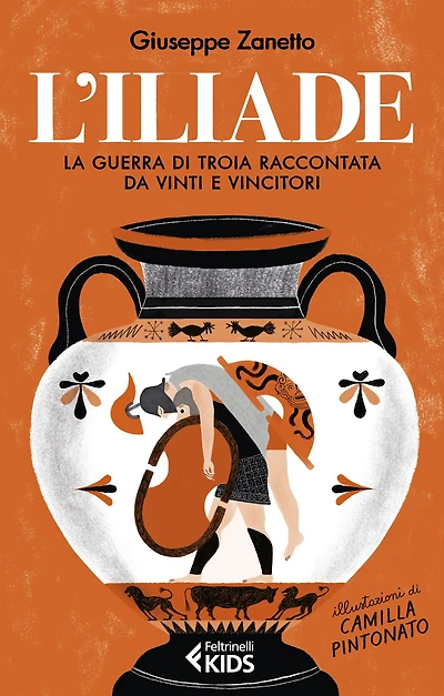 L'Iliade: La Guerra di Troia raccontata da vinti e vincitori
