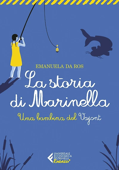 La storia di Marinella: Una bambina del Vajont