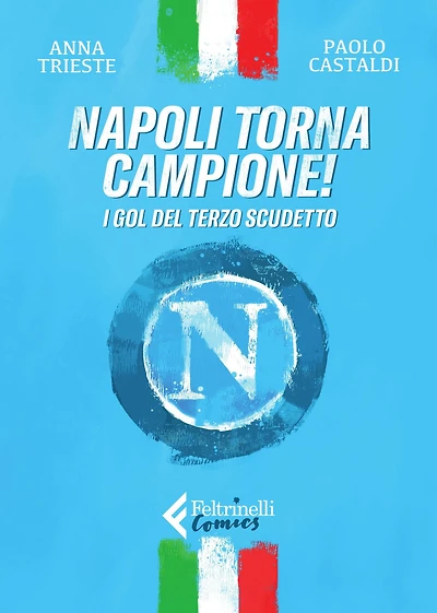 Napoli torna campione!: I gol del terzo scudetto