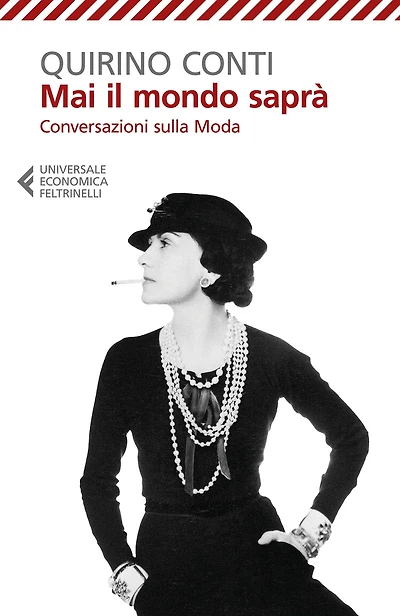Mai il mondo saprà: Conversazioni Sulla Moda