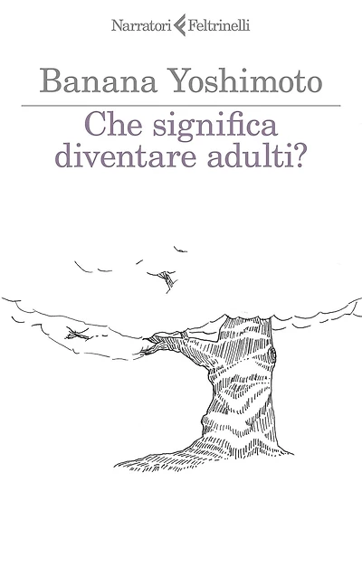 Che significa diventare adulti?