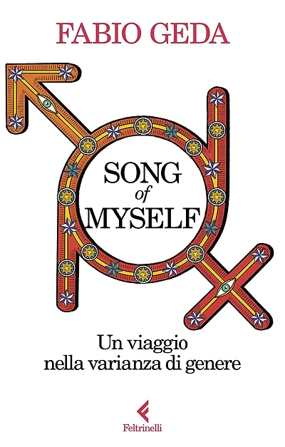 Song of myself: Un viaggio nella varianza di genere