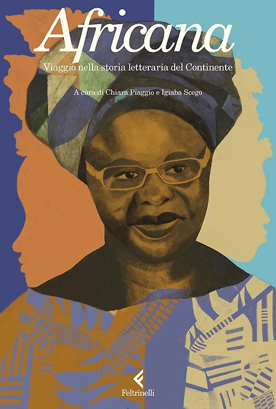 Africana: Viaggio nella storia letteraria del Continente
