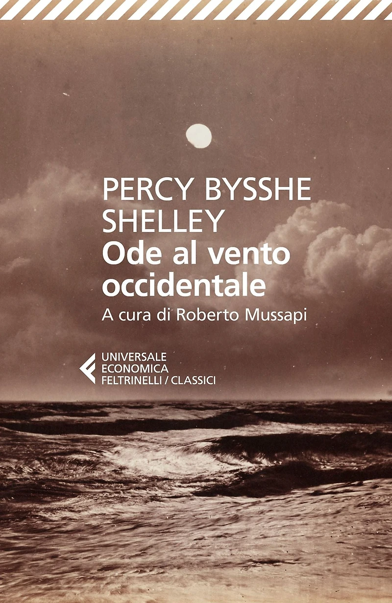 Ode al vento occidentale: E altre poesie