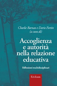 Accoglienza e autorità nella relazione educativa: Riflessioni multidisciplinari