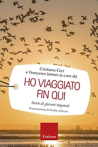 Ho viaggiato fin qui: Storie di giovani migranti
