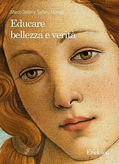 Educare bellezza e verità