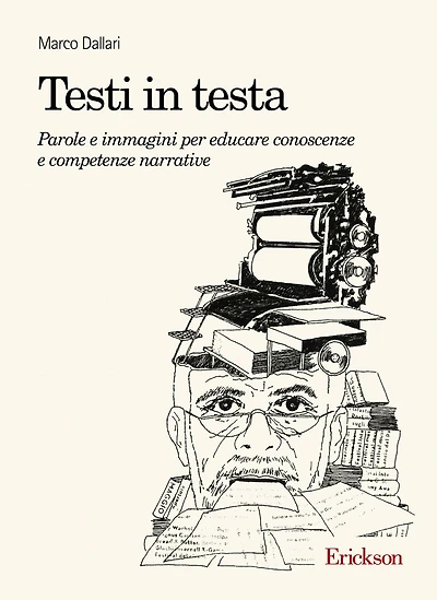 Testi in testa: Parole e immagini per educare conoscenze e competenze narrative