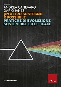 Un altro sostegno è possibile: Pratiche di evoluzione sostenibile ed efficace