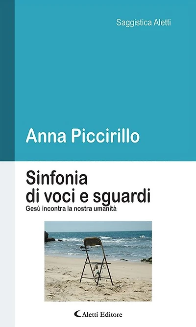 Sinfonia di voci e sguardi