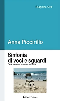 Sinfonia di voci e sguardi