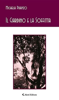 Il Giardino e la Soffitta
