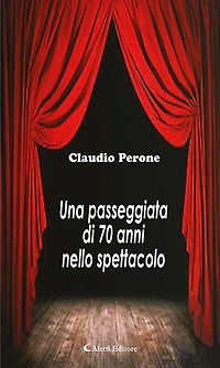Una passeggiata di 70 anni nello spettacolo