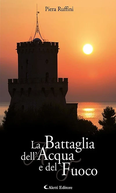 La battaglia dell'acqua e del fuoco