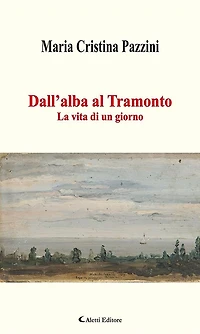 Dall'alba al Tramonto