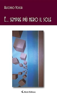 E... sempre più nero il sole