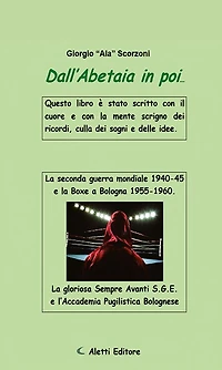 Dall'Abetaia in poi...