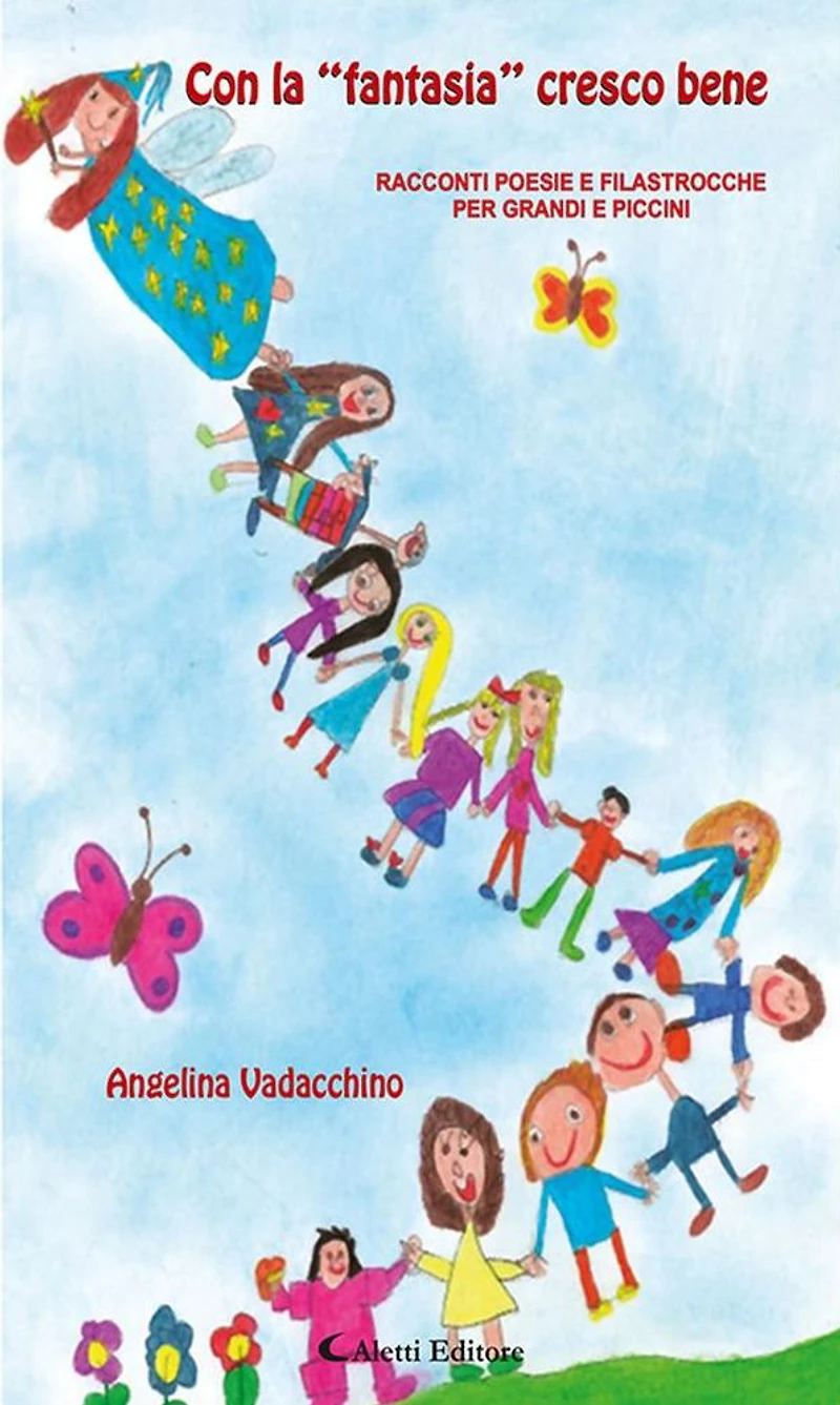 Con la "FANTASIA" cresco bene