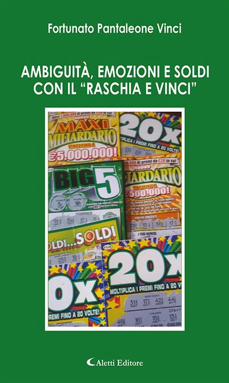 Ambiguità, emozioni e soldi con il "Raschia e vinci"