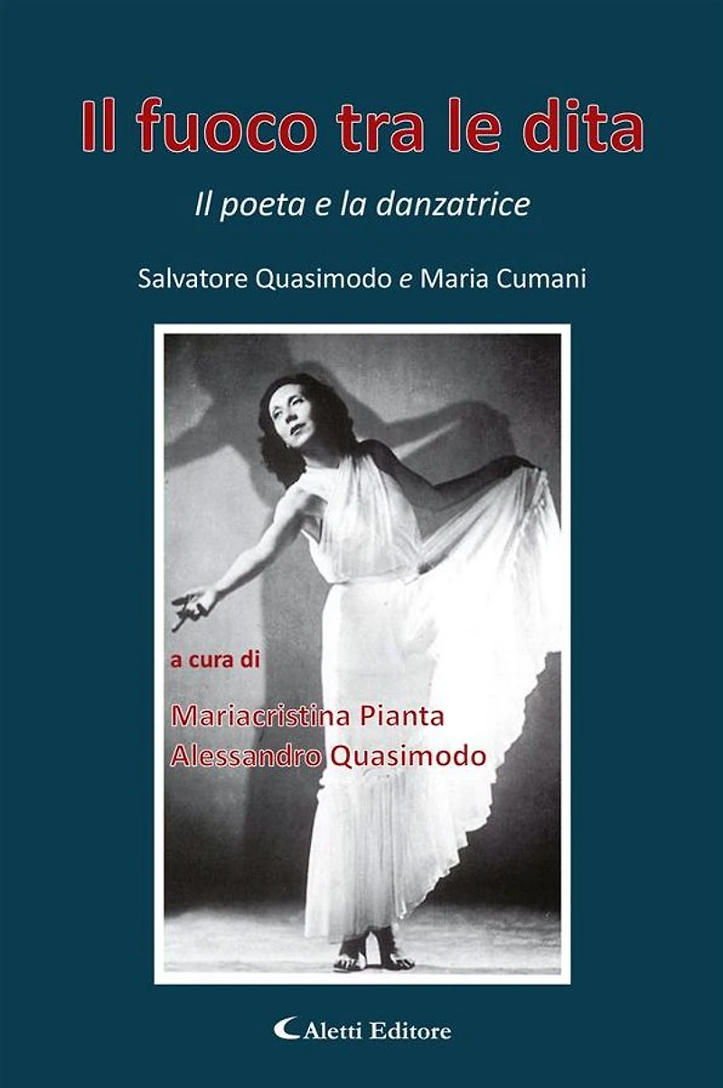 Il fuoco tra le dita: Il poeta e la danzatrice