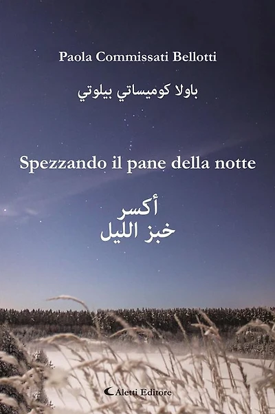 Spezzando il pane della notte