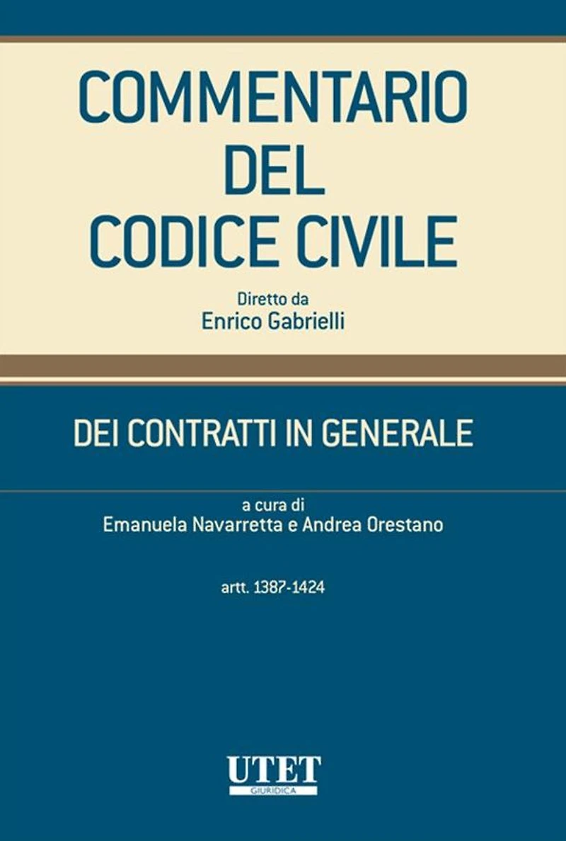 DEI CONTRATTI IN GENERALE (artt.1387-1424) volume 3