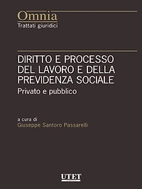 Diritto e processo del lavoro e della previdenza sociale