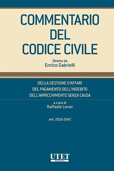 Commentario del Codice Civile diretto da Enrico Gabrielli