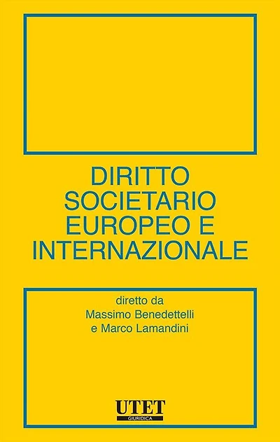 Diritto societario europeo e internazionale