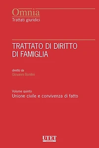 Trattato di Diritto di Famiglia - Vol. V: Unione civile e convivenza di fatto