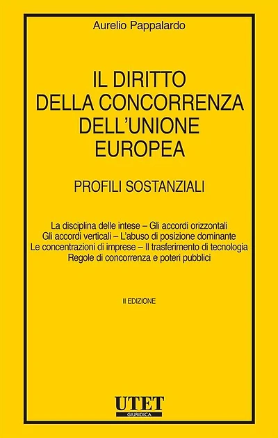 Il diritto della concorrenza dell'Unione europea