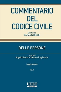 Commentario del Codice Civile Utet - Modulo Delle Persone - Vol. II