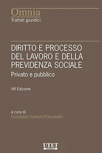 Diritto e processo del lavoro e della previdenza sociale