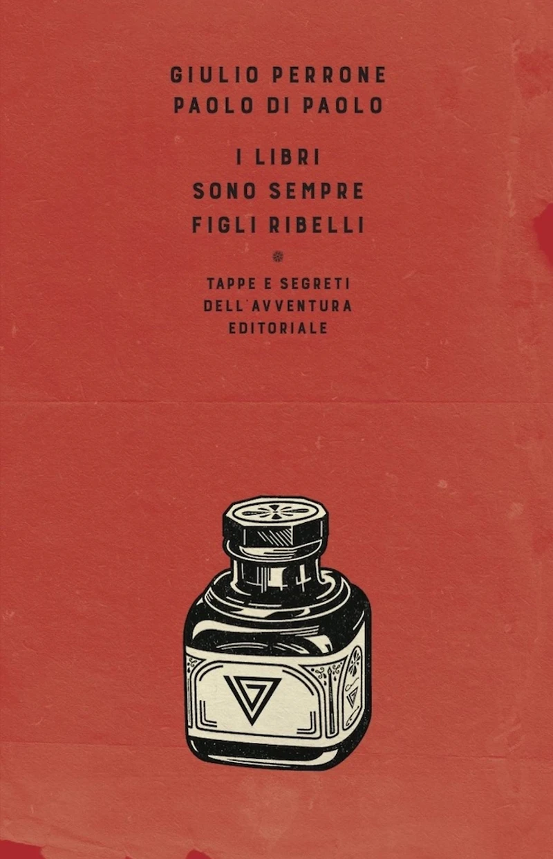 I libri sono sempre figli ribelli
