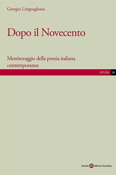 Dopo il Novecento: Monitoraggio della poesia italiana contemporanea