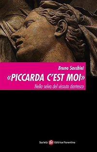 "Piccarda c'est moi". Nella selva del vissuto dantesco
