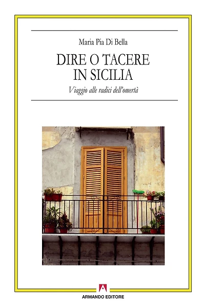 Dire O Tacere in Sicilia