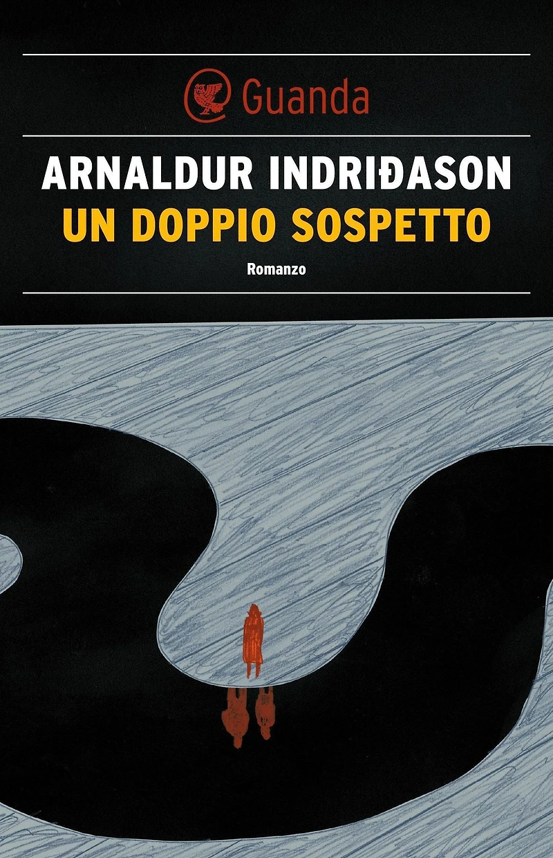 Un doppio sospetto: Un'indagine per l'agente Erlendur Sveinsson
