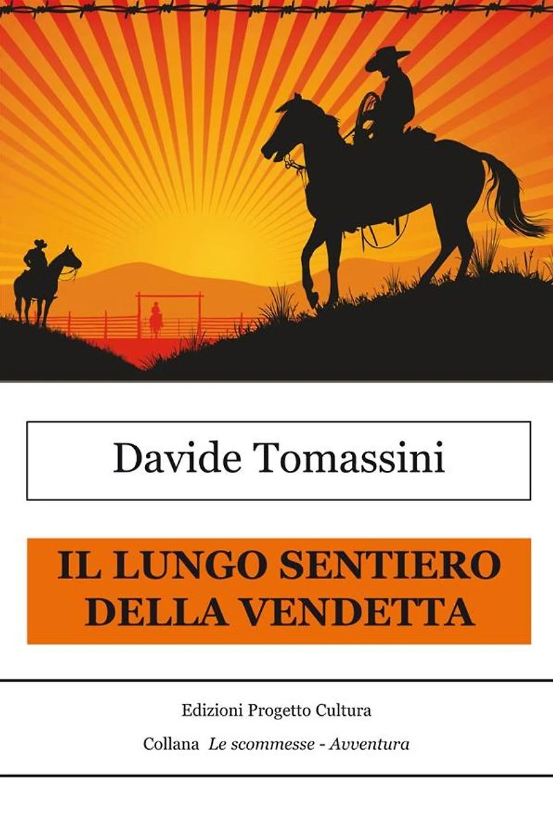 Il lungo sentiero della vendetta