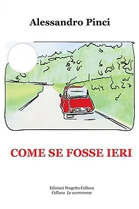 Come se fosse ieri