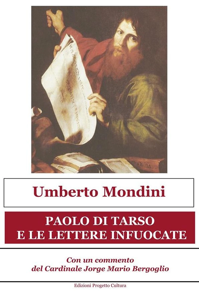 Paolo di Tarso e le lettere infuocate