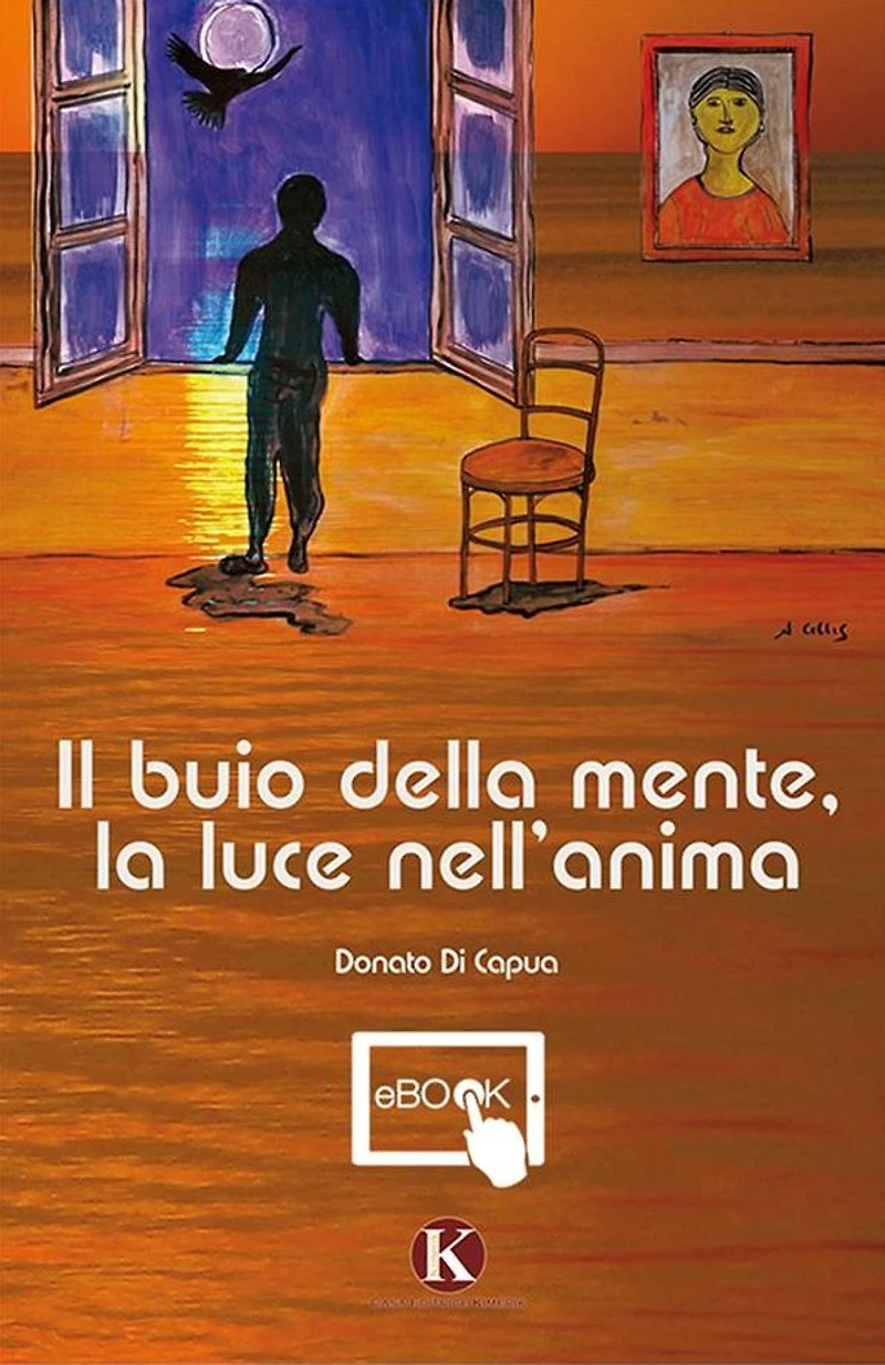 Il buio della mente, la luce nell'anima