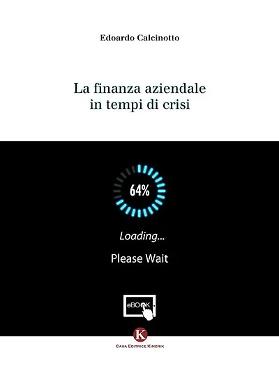 La finanza aziendale in tempi di crisi