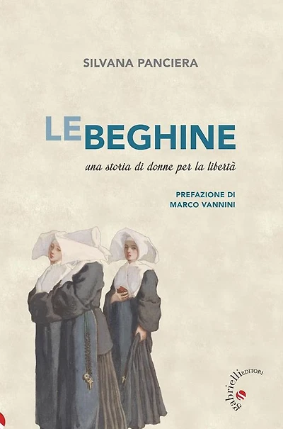 Le beghine: Una storia di donne per la libertà