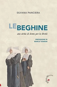 Le beghine: Una storia di donne per la libertà