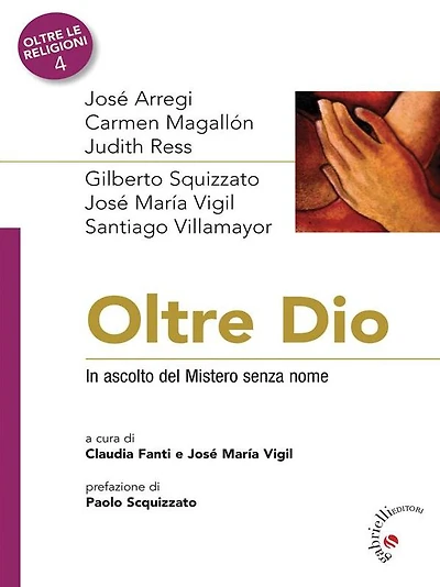 Oltre Dio: In ascolto del mistero senza nome