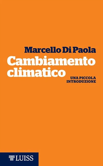 Cambiamento climatico: Una piccola introduzione
