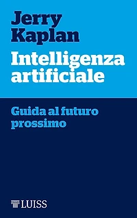 Intelligenza artificiale: Guida al futuro prossimo