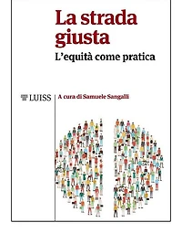 La strada giusta: L'equità come pratica